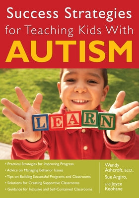 Success Strategies for Teaching Kids With Autism Paperback Routledge