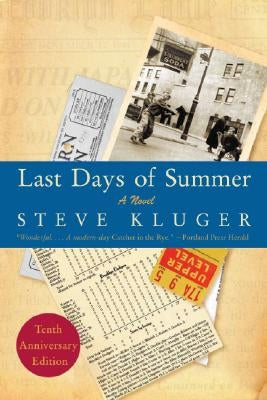 Last Days of Summer William Morrow & Company