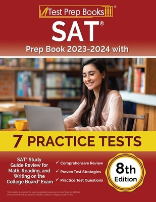 Paperback SAT Prep Book 2023-2024 with 7 practice tests by Test Prep Books, covering math, reading, and writing for college exam success.