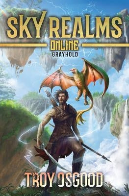 Grayhold: Sky Realms Online Book One Paperback Aethon Books, LLC