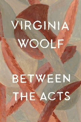 Between the Acts Paperback Mariner Books Classics