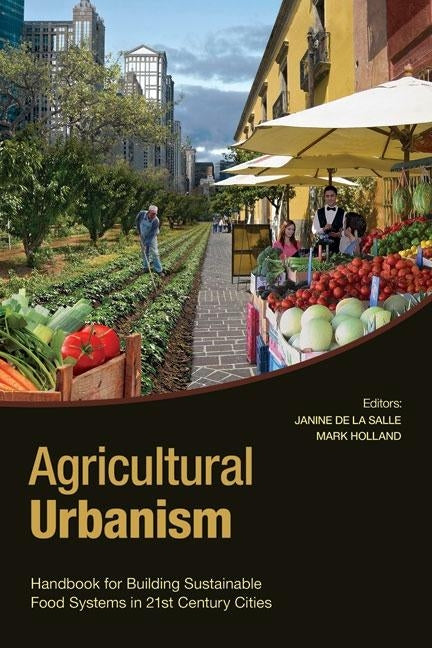 Agricultural Urbanism Paperback Libri Publishing Ltd