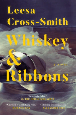 Whiskey & Ribbons Paperback Hub City Press