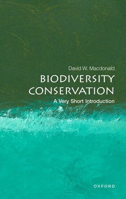 Paperback of Biodiversity Conservation: A Very Short Introduction by Oxford University Press, USA, showing the book cover with text.