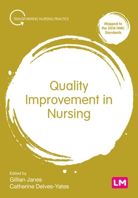 Quality Improvement in Nursing Paperback Learning Matters