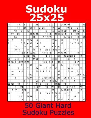 Sudoku 25x25 50 Giant Hard Sudoku Puzzles Paperback Createspace Independent Publishing Platform