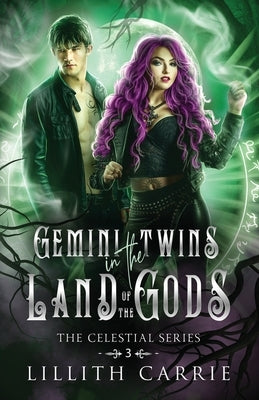 Gemini Twins in the Land of the Gods Paperback Lillith Carrie