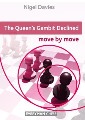 Queen's Gambit Declined: Move by Move, The Paperback Everyman Chess