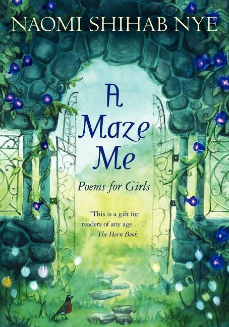 A Maze Me: Poems for Girls Paperback Greenwillow Books