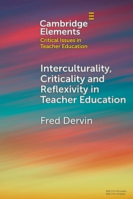 Paperback book titled "Interculturality, Criticality and Reflexivity in Teacher Education" by Cambridge University Press, showing the cover.