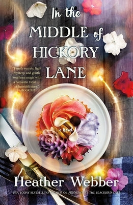 In the Middle of Hickory Lane Paperback Forge