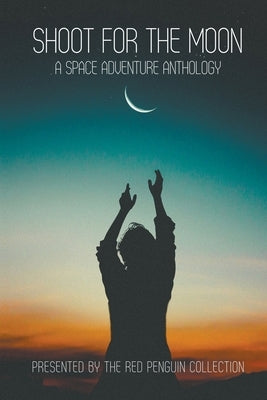 Shoot for the Moon Paperback Red Penguin Books