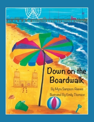Down on the Boardwalk Authorhouse