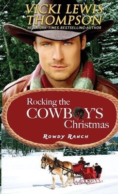 Rocking the Cowboy's Christmas Paperback Ocean Dance Press LLC