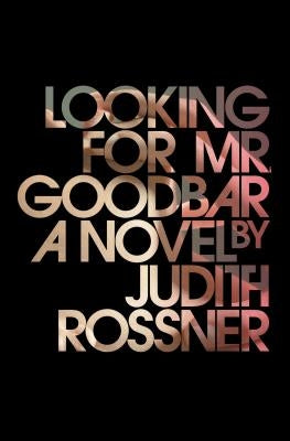 Cover image of "Looking for Mr. Goodbar" book by Simon & Schuster featuring the book's title and cover design.
