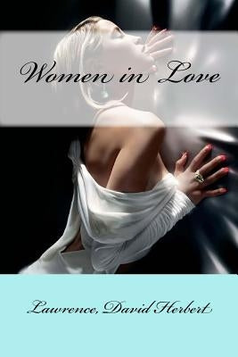 Women in Love Paperback Createspace Independent Publishing Platform