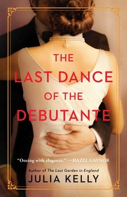 The Last Dance of the Debutante Paperback Gallery Books