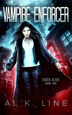 Vampire Enforcer Paperback Createspace Independent Publishing Platform