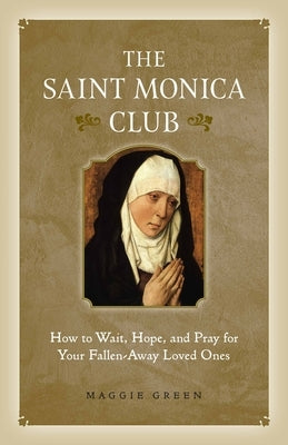 Paperback of Saint Monica Club by Sophia Institute Press, featuring the book cover with elegant design and title text.