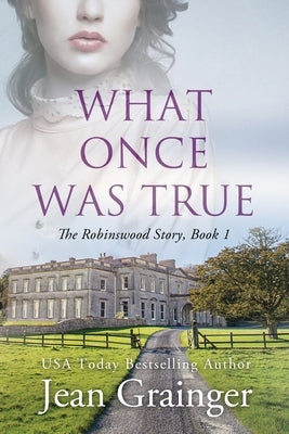 What Once Was True Paperback Gold Harp Media Ltd