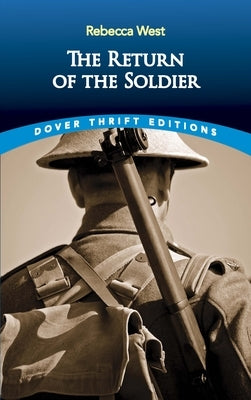 The Return of the Soldier Paperback Dover Publications