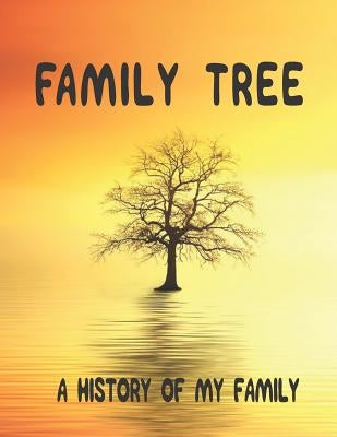 Paperback family tree research workbook by Independently Published, 8.5 x 11 family history chart for genealogy and ancestry tracking.