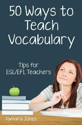 Paperback book titled "Fifty Ways to Teach Vocabulary" by Independently Published, featuring colorful cover art for ESL/EFL teachers.
