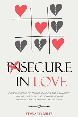 Paperback book titled "Insecure In Love" by Independently Published, showing the cover with title and author details.