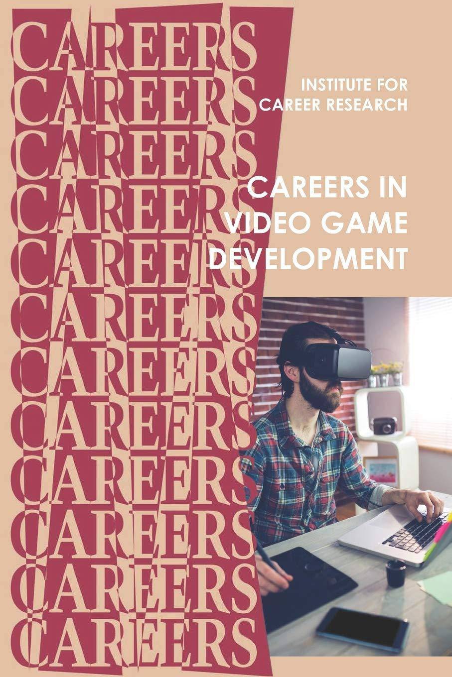 Careers in Video Game Development Audio | Video | Digital Photography Institute For Career Research