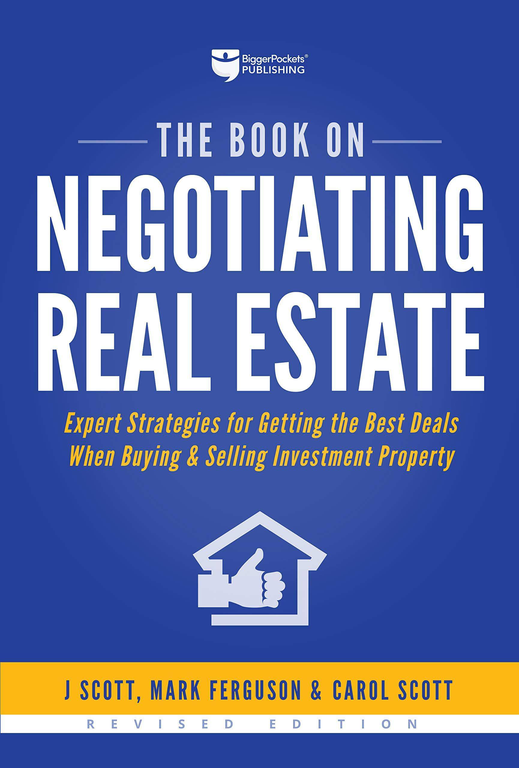The Book on Negotiating Real Estate - SureShot Books Publishing LLC