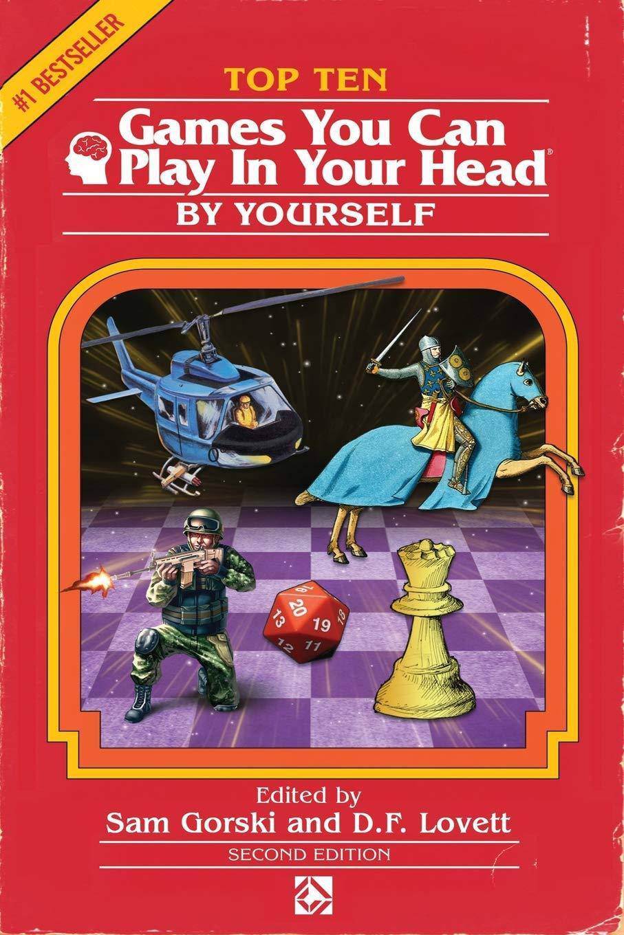 Top 10 Games You Can Play in Your Head, by Yourself: Second Edition Literature & Fiction J. Theophrastus Bartholomew