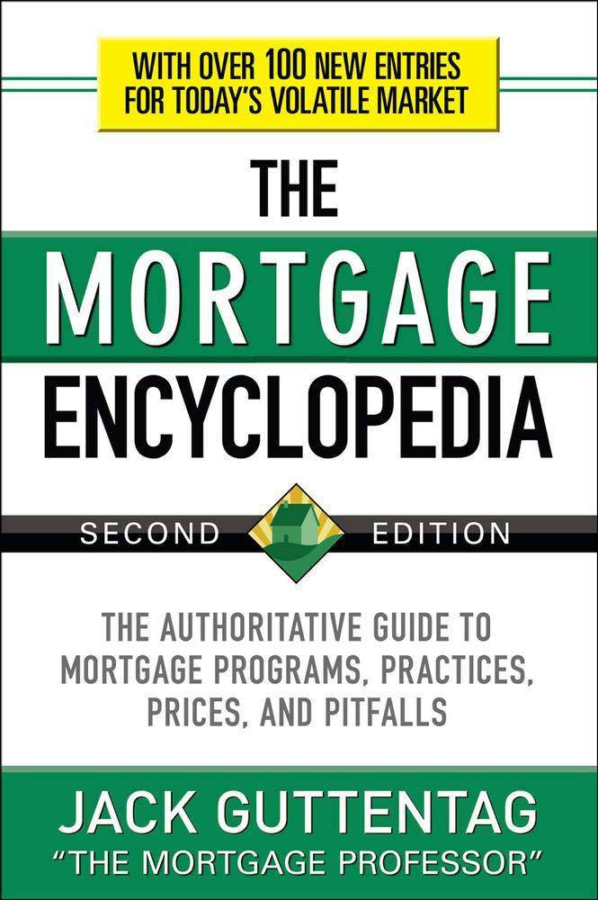 The Mortgage Encyclopedia - SureShot Books Publishing LLC
