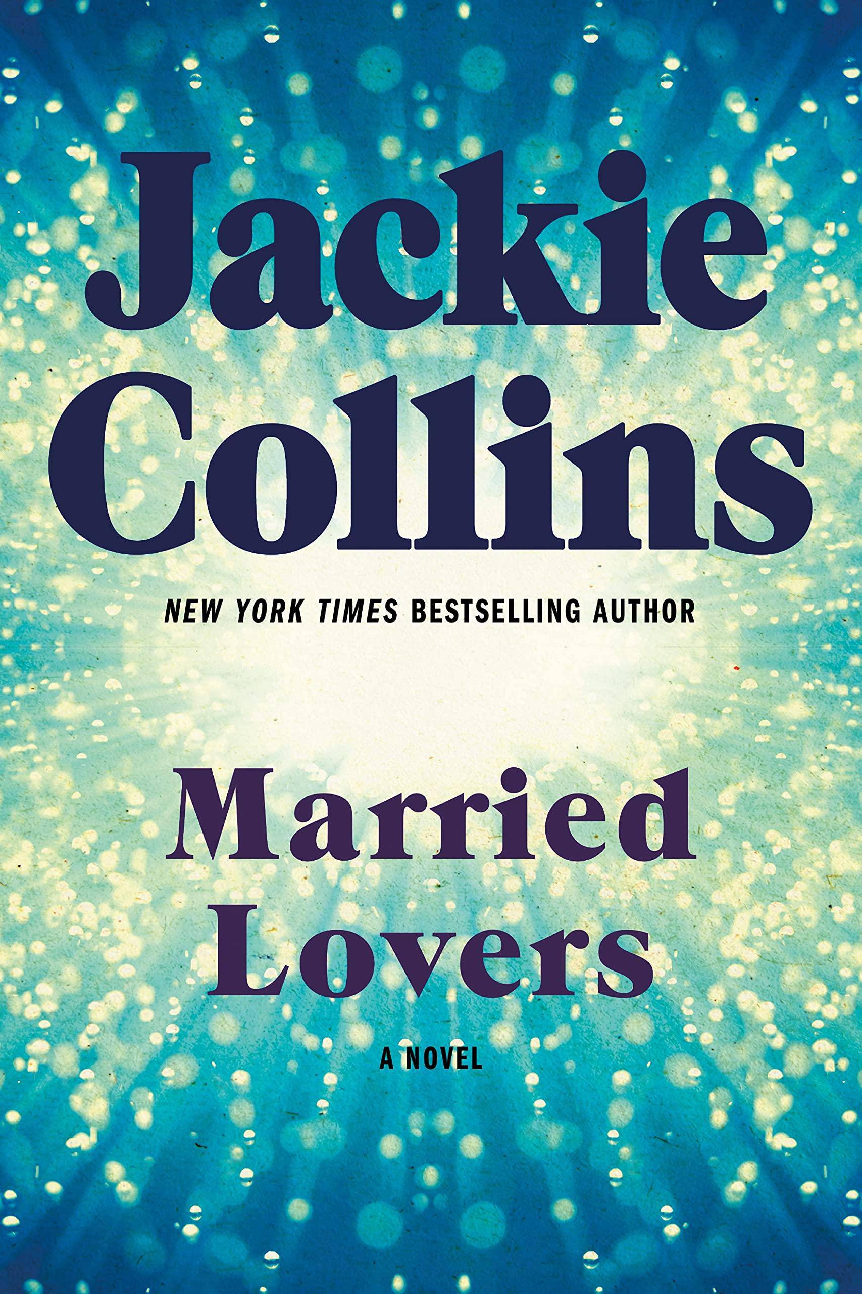 Married Lovers Literature & Fiction Jackie Collins