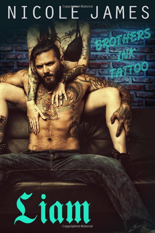 Liam: Brothers Ink Tattoo - SureShot Books Publishing LLC