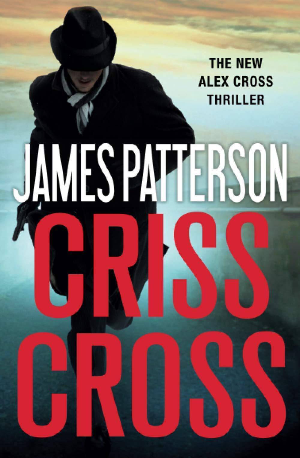 Criss Cross Thrillers & Suspense James Patterson
