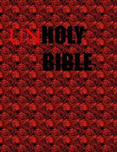 Unholy: Unholy Bible History Jexxica Christ
