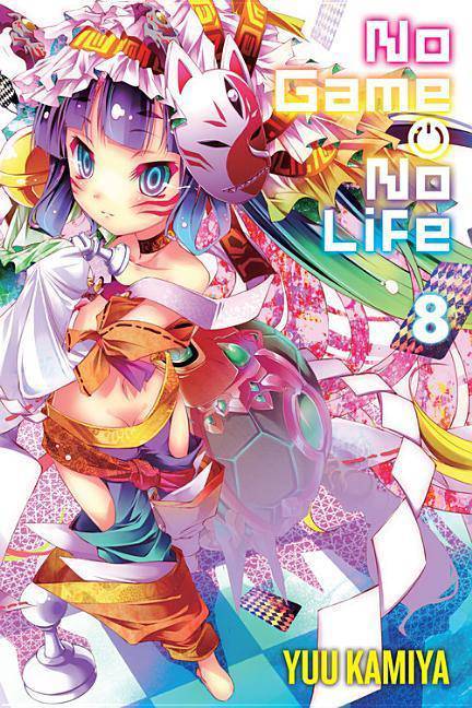 No Game No Life, Vol. 8 (Light Novel) Fiction | Fantasy | General Kamiya, Yuu