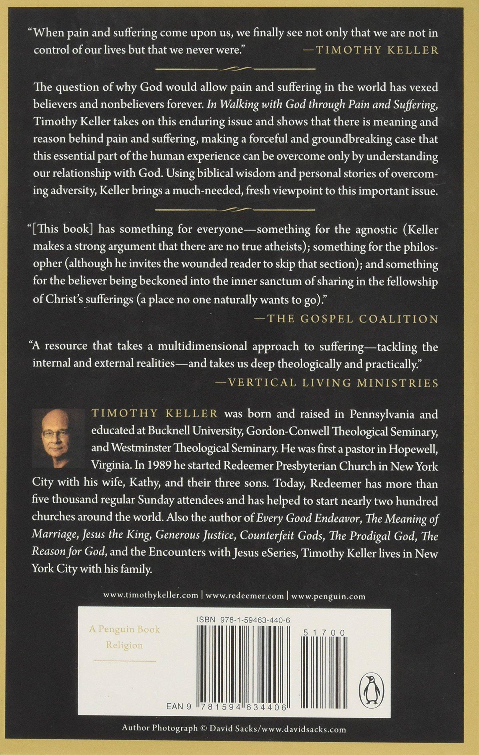 Walking with God Through Pain and Suffering Religion | Christian Living | General Keller, Timothy