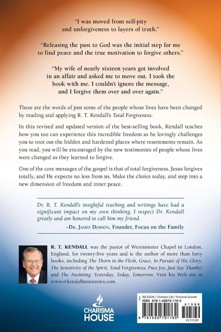 Total Forgiveness Religion | Christian Living | Spiritual Growth Kendall, R T