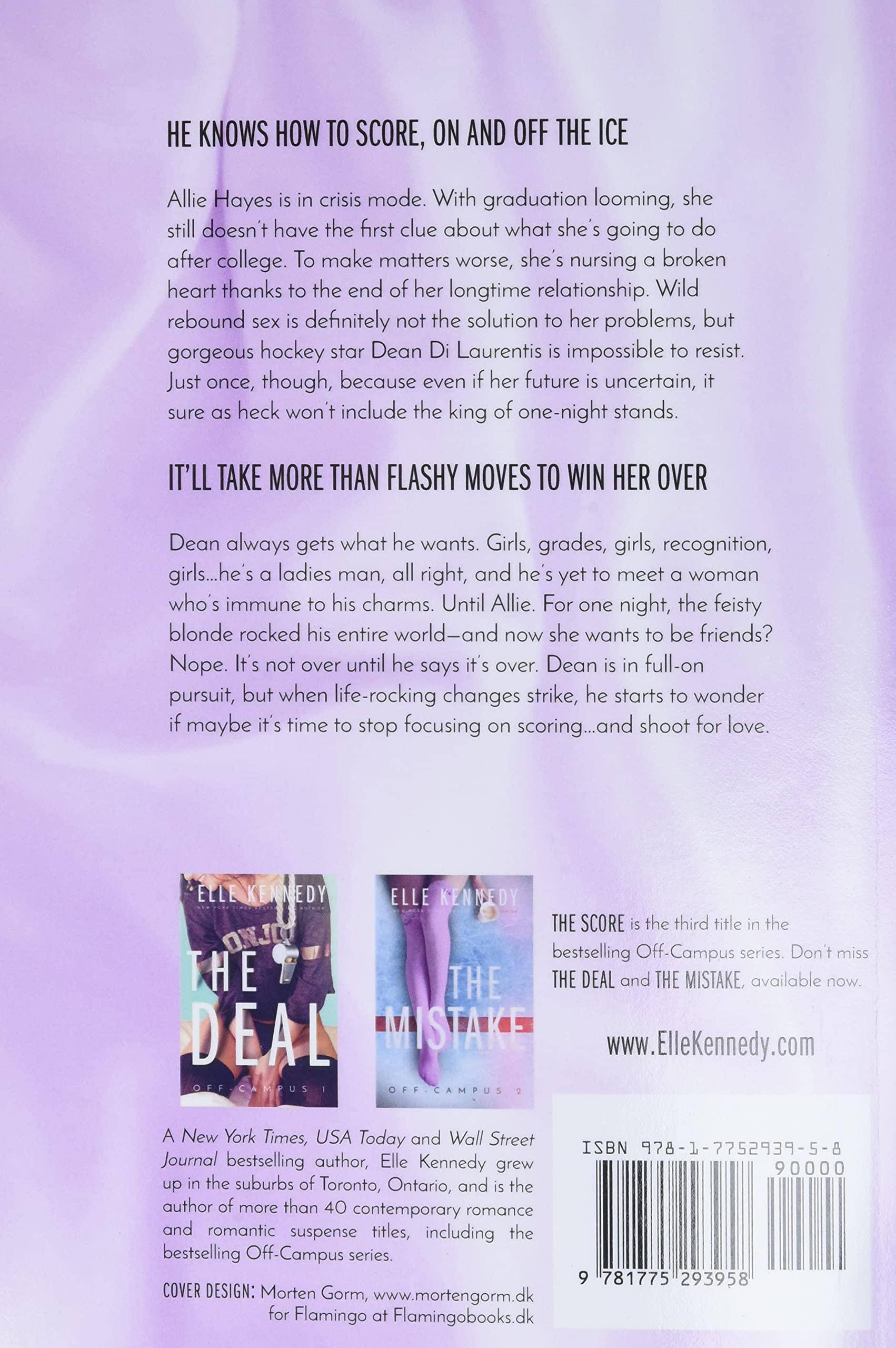 The Score Fiction | Romance | New Adult Kennedy, Elle