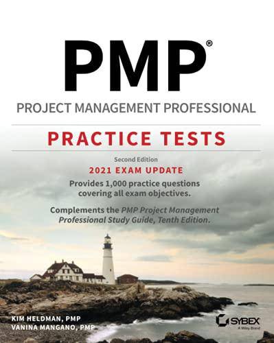 Pmp Project Management Professional Practice Tests: 2021 Exam Update Business & Money Kim Heldman | Vanina Mangano