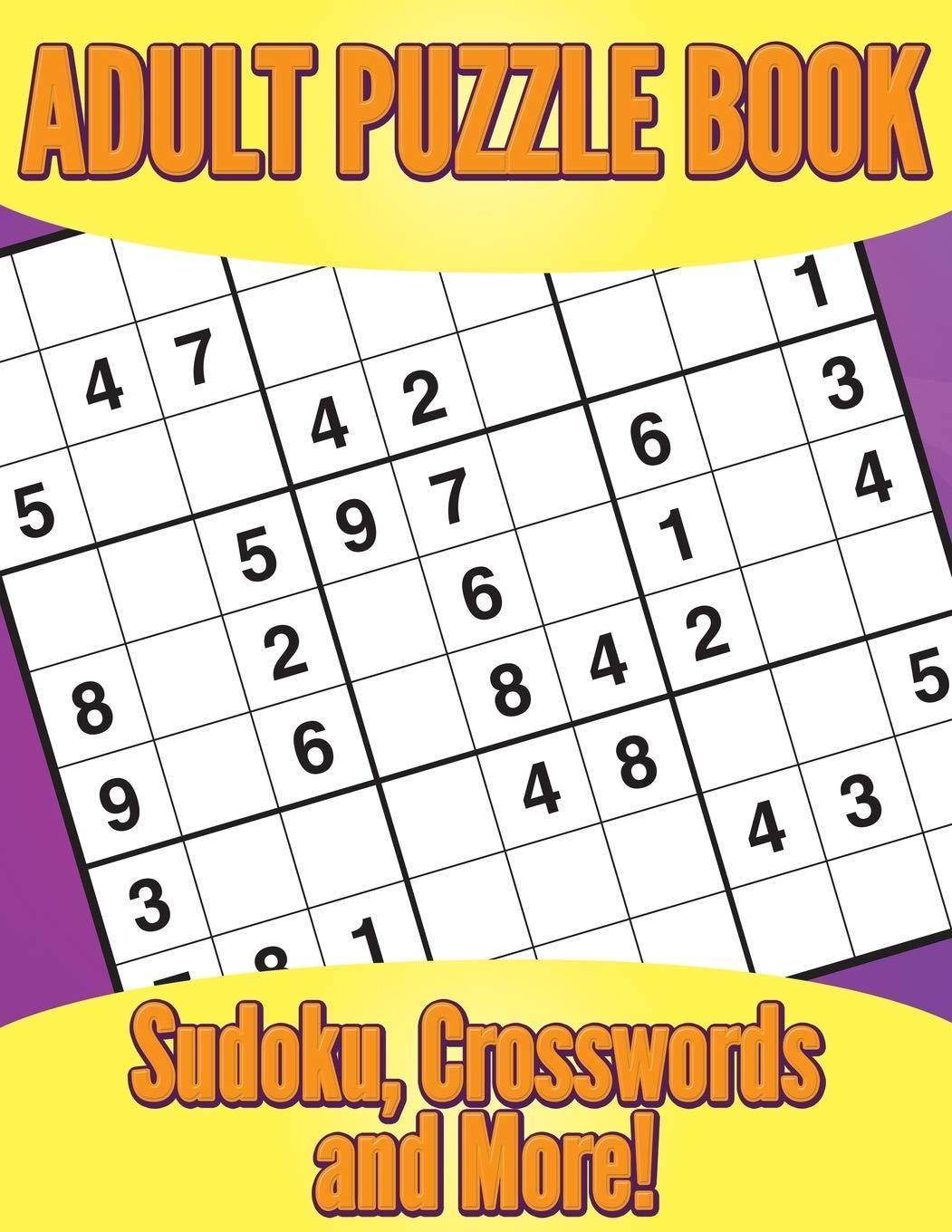 Adult Puzzle Book: Sudoku, Crosswords and More! Paperback Speedy Publishing