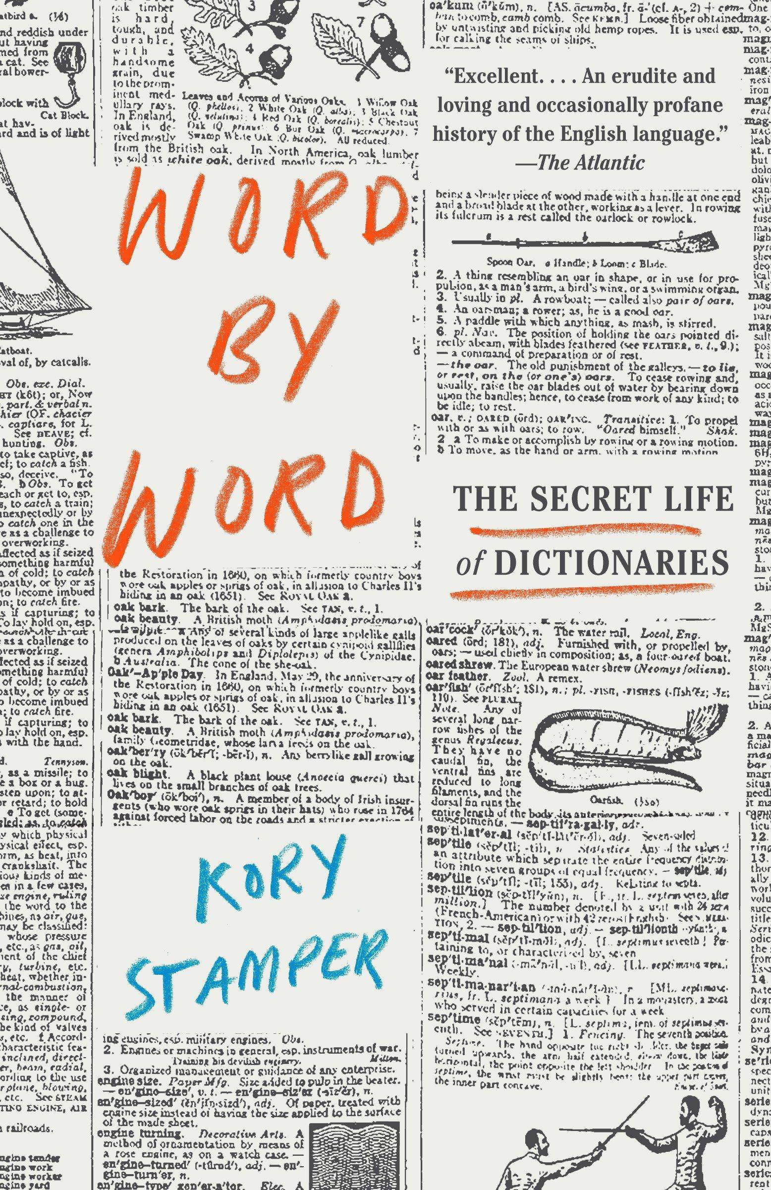 Word by Word: The Secret Life of Dictionaries - SureShot Books Publishing LLC
