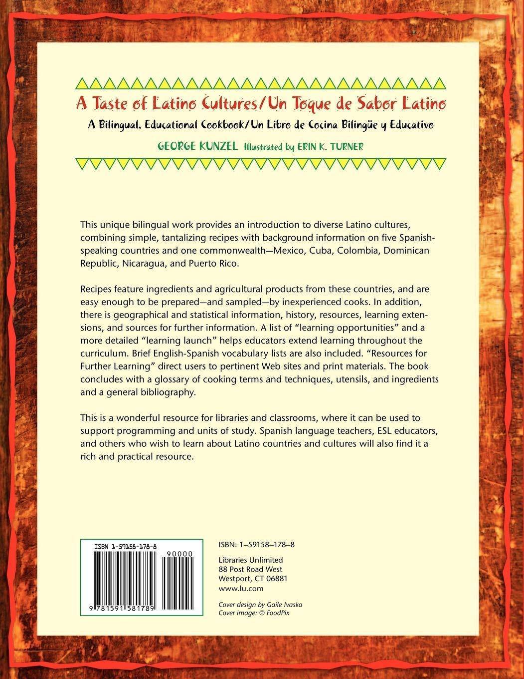 A Taste Of Latino Cultures/Un Toque De Sabor Latino Cooking | Regional & Ethnic | Central American & South American Kunzel, George