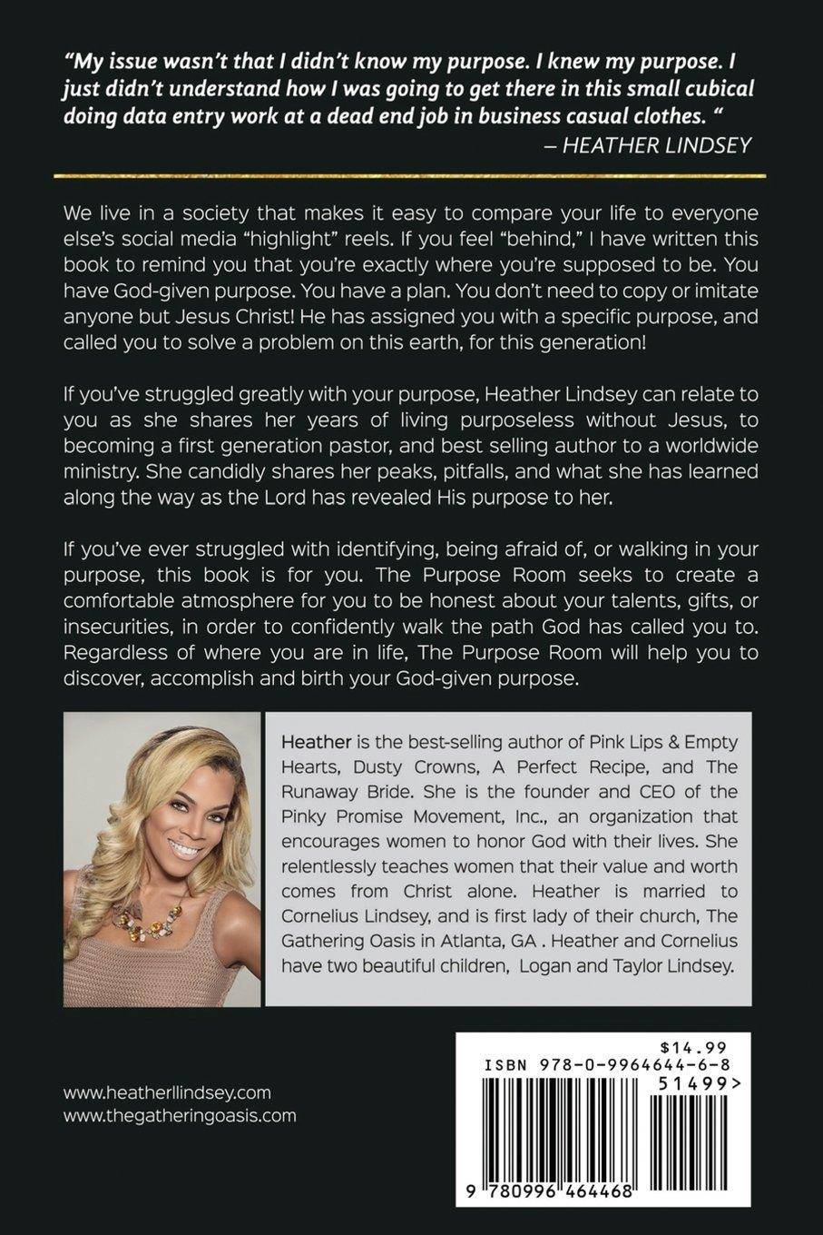 The Purpose Room: A Meeting Place Where You Discover, Birth and Accomplish Your God-Given Purpose Self-Help | Personal Growth | Success Lindsey, Heather