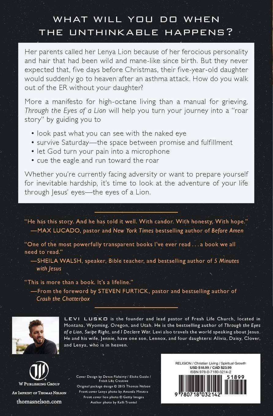 Through the Eyes of a Lion: Facing Impossible Pain, Finding Incredible Power Religion | Christian Living | Spiritual Growth Lusko, Levi