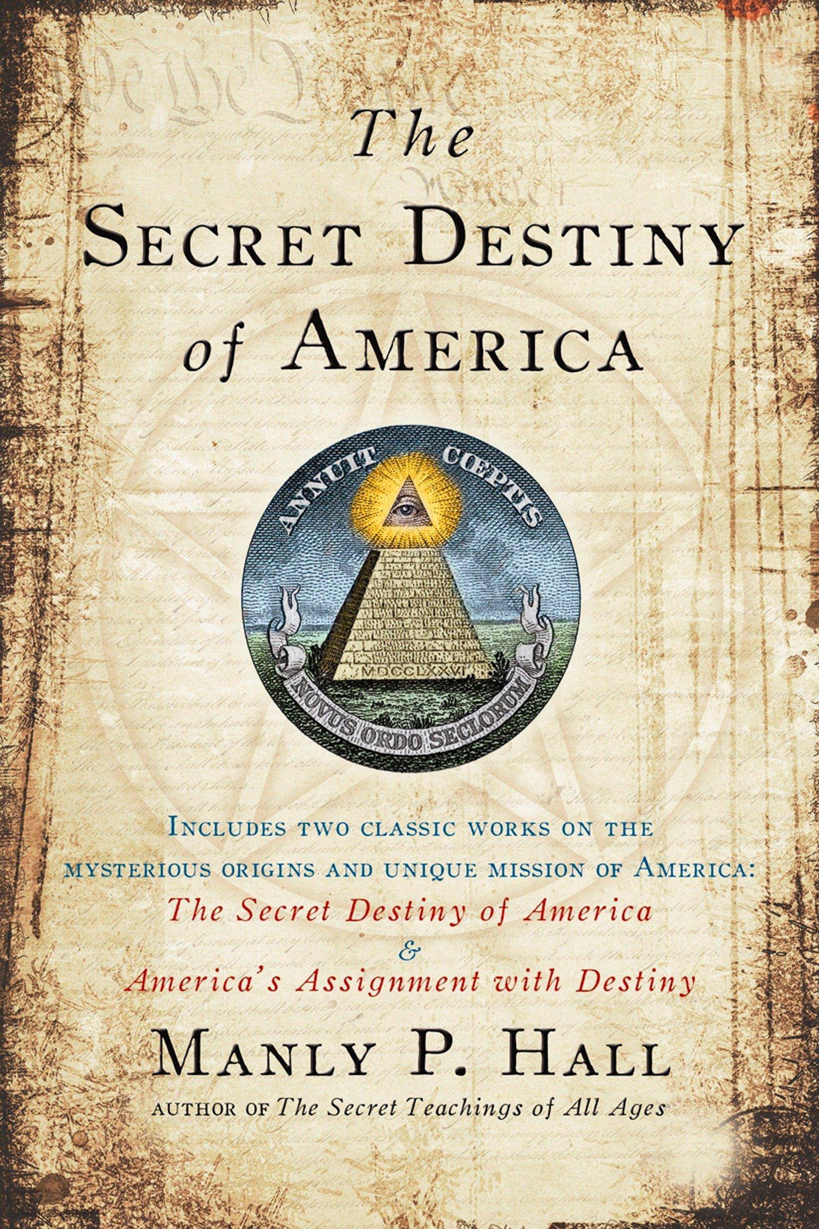 The Secret Destiny of America History Manly P. Hall