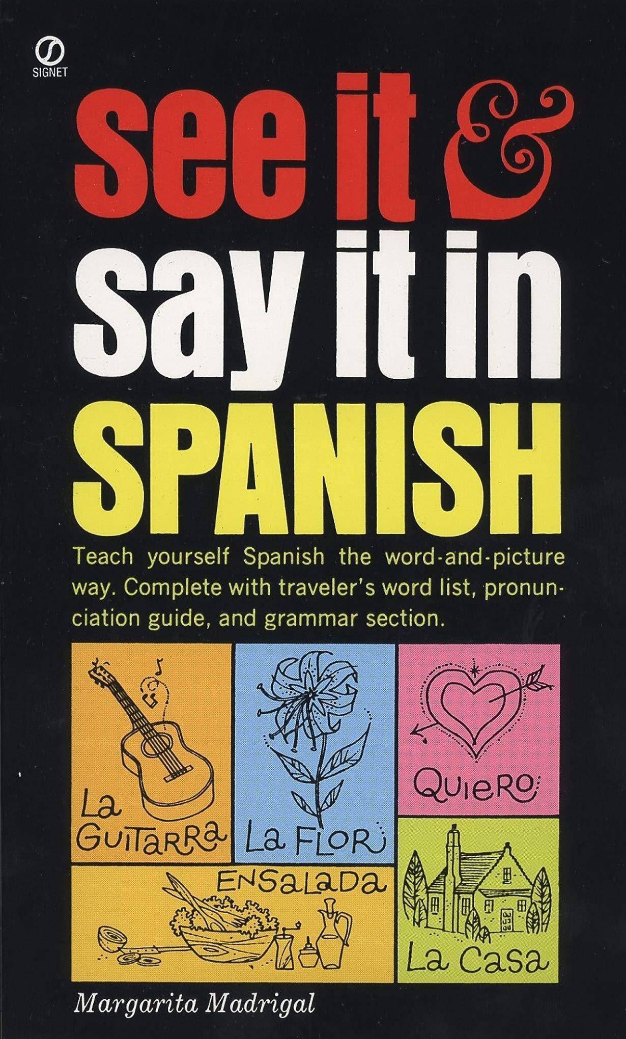 See It and Say It in Spanish - SureShot Books Publishing LLC
