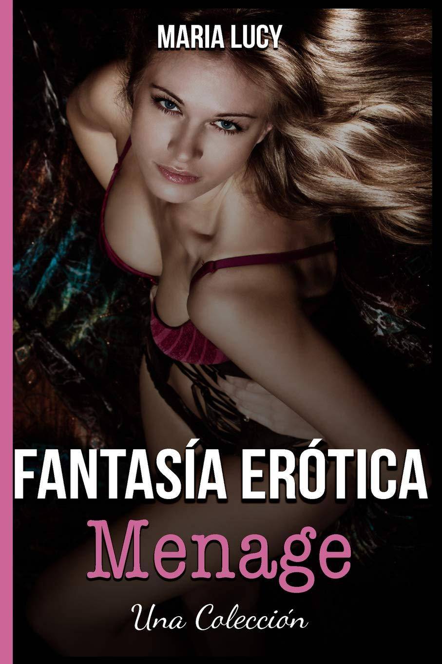 Fantasía Erótica Menage - SureShot Books Publishing LLC