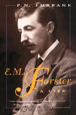 Paperback of E. M. Forster: A Life by Mariner Books, featuring the book cover with author and title text.